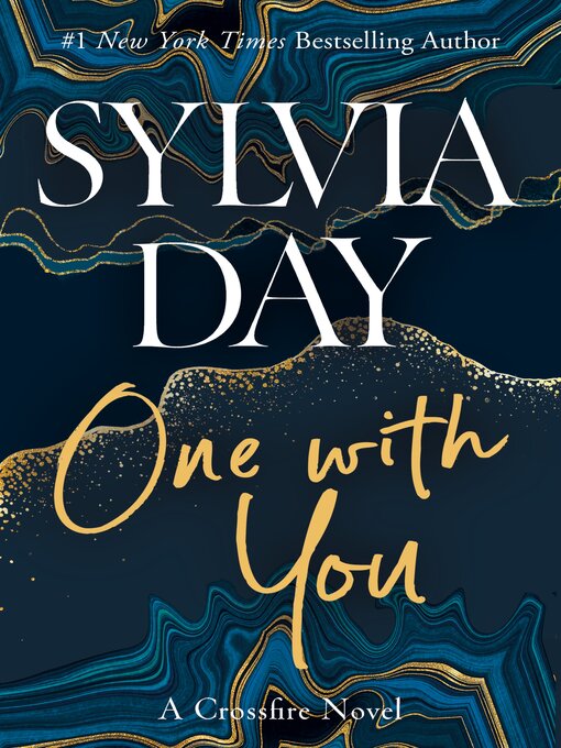 Title details for One with You by Sylvia Day - Available